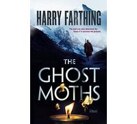 The Ghost Moths