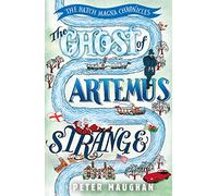 The Ghost of Artemus Strange (The Batch Magna Chronicles)