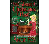 The Ghost of Christmas Past: 8.5 (Southern Ghost Hunter Mysteries)
