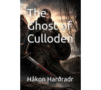The Ghost of Culloden (Blood and Banner)