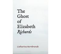 The Ghost of Elizabeth Richards