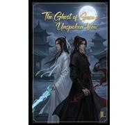The Ghost of Gusu's Unspoken Vow: Bichen's Silence, Chenqing's Lament (Book 3)