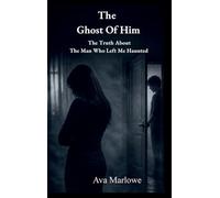 The Ghost of Him