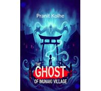 The ghost of inunaki village