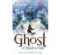 The Ghost of Shadow Vale
