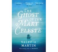 The Ghost of the Mary Celeste