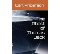 The Ghost of Thomas Jack