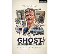 The Ghost of White Hart Lane
