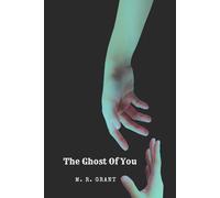 The Ghost Of You