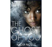 The Ghost of You