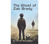 The Ghost of Zak Brady