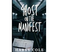 THE GHOST ON THE MANIFEST: A Kate Collins Homicide Mystery