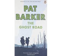 The Ghost Road by Pat Barker (1-May-2008) Paperback