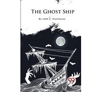 The Ghost Ship