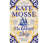 The Ghost Ship: An Epic Historical Novel from the No. 1 Bestselling Author: 3 (The Joubert Family Chronicles, 3)