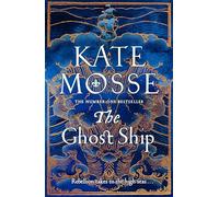 The Ghost Ship: An Epic Historical Novel from the No. 1 Bestselling Author: 3 (The Joubert Family Chronicles, 3)