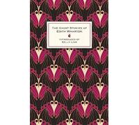 Edith Wharton – The Ghost Stories of Edith Wharton – (VMC)