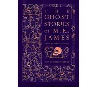 The Ghost Stories of M. R. James, , Hardback