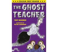 The Ghost Teacher (Colour First Reader)