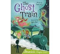 The Ghost Train: (Lime Chapter Reader)
