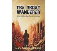 The Ghost Wanderer: In the spirit realm, a heroine wanders
