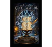 The Ghost Writers (The Ledger Chronicles)