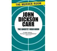 The Ghosts' High Noon (Murder Room)