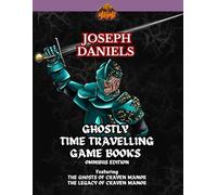 The Ghosts of Craven Manor & The Legacy of Craven Manor: Ghostly, Time Travelling Game Books (1&2) (Magma Gamebooks)