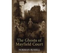 The Ghosts of Mayfield Court