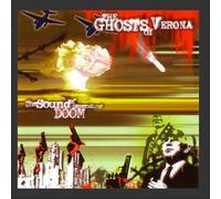 The Ghosts Of Verona - The Sound Of Impending Doom