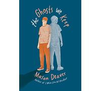 The Ghosts We Keep