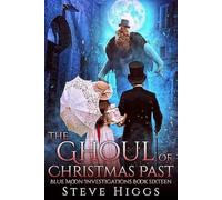 The Ghoul of Christmas Past