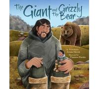 The Giant and the Grizzly Bear