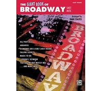 The Giant Book of Broadway Sheet Music: Easy Piano (Giant Book of Sheet Music)