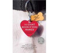 The Giant Book of Dog Names