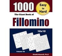 The Giant Book of Fillomino: 1000 Easy to Hard Puzzles (10x10): 48 (Adult Activity Books Series)