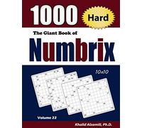 The Giant Book of Numbrix: 1000 Hard (10x10) Puzzles: 22 (Adult Activity Books Series)