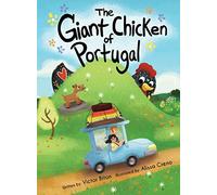 The Giant Chicken of Portugal