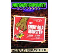 The Giant Gila Monster - Digitally Remastered