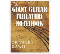 THE GIANT GUITAR TABLATURE NOTEBOOK, BLANK TABS FOR GUITAR MUSIC: Great Value with 240 pages, 8.5x11 format, crisp white pages with 7 tabs and 6 guitar chord diagrams! (Giant Books)