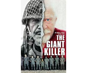 The Giant Killer: American hero, mercenary, spy … The incredible true story of the smallest man to serve in the U.S. Military-Green Beret Captain Richard J. Flaherty