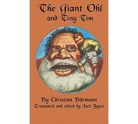 The Giant Ohl and Tiny Tim