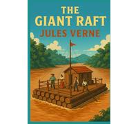 The Giant Raft