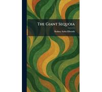 The Giant Sequoia