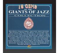 The Giants of Jazz - 18 Gems of the Giants of Jazz (Giants of Jazz)