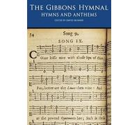 The Gibbons Hymnal: Hymns & Anthems: Hymns and Anthems
