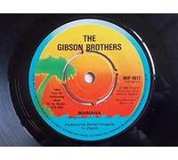 The Gibson Brothers - Mariana / All I Ever Want Is You [7" Vinyl]