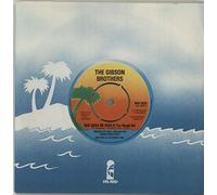 The Gibson Brothers - Que Sera Mi Vida If You Should Go / Heaven [7" Vinyl]