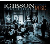 The Gibson Brothers - They Called It Music