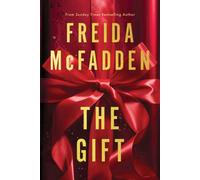 The Gift : A Short Story